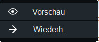 Schaltfläche Vorschau und Wiederh